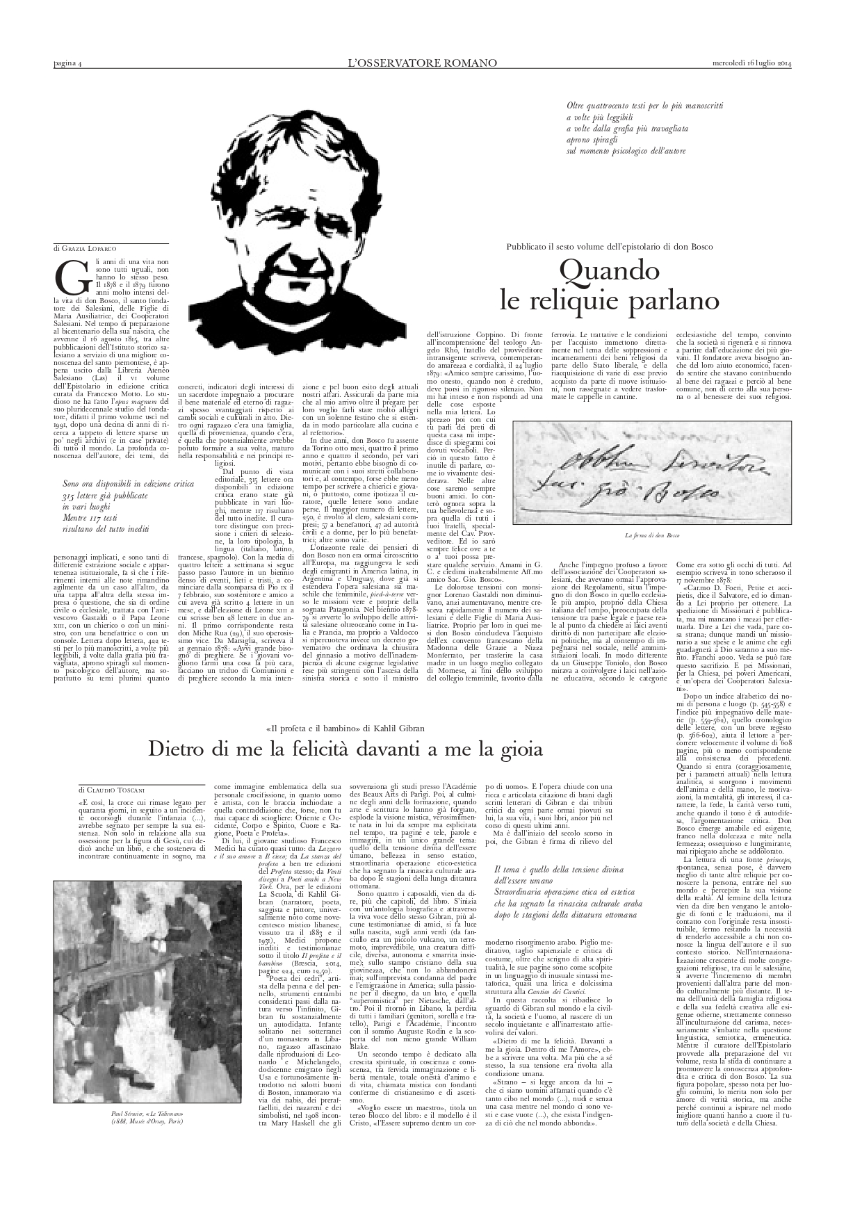 Claudio Toscani, "Il profeta e il bambino di Kahlil Gibran: 'Dietro di me la felicità davanti a me la gioia'", L'Osservatore Romano, Jul 16, 2014, p. 4 (review)